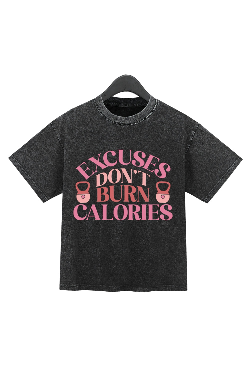 Excuses Don't Burn Calories Washed Crop Top For Women