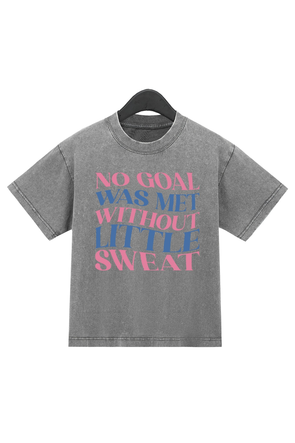 No Goal Was Met With Little Sweat Washed Crop Top For Women
