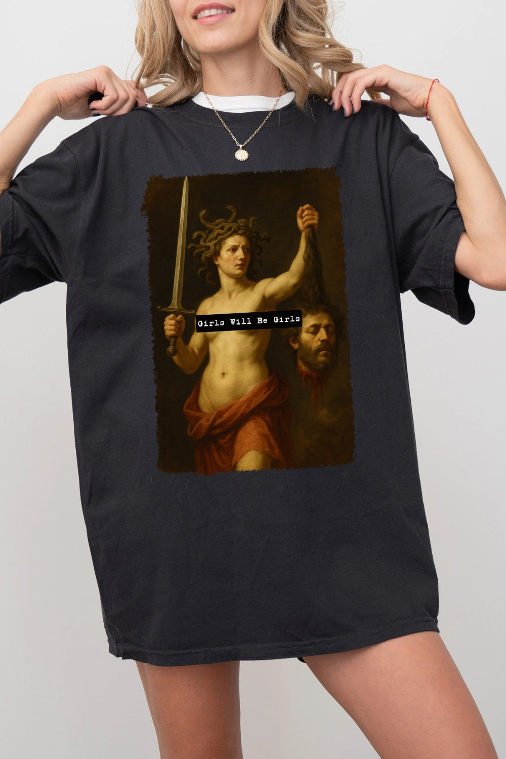Girls Will Be Girls Medusa With The Head Of Perseus Tee For Women
