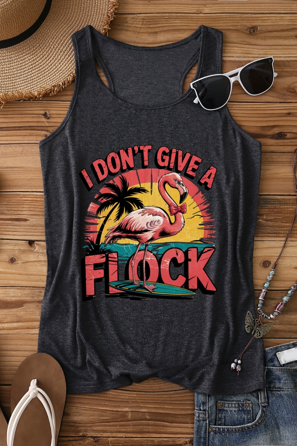 I Don't Give A Flock Tank Top For Women