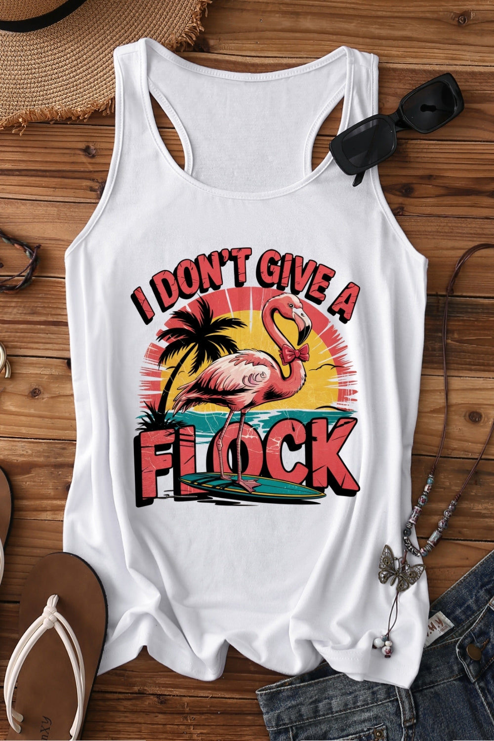 I Don't Give A Flock Tank Top For Women