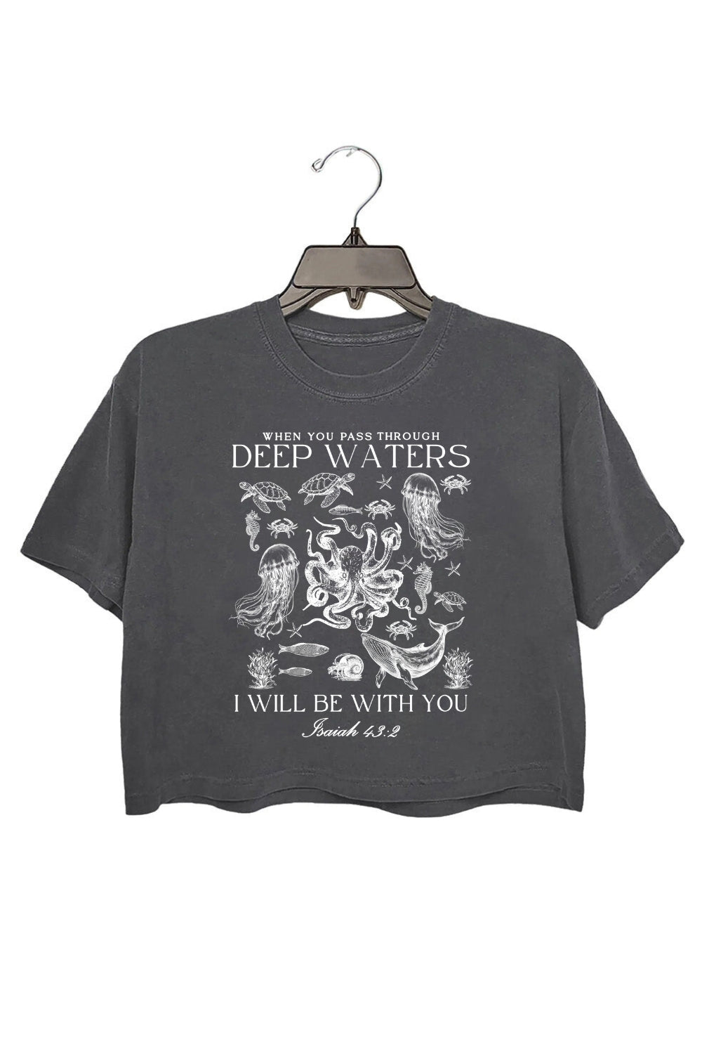 When You Go Through Deep Waters Christian Ocean Animal Crop Top For Women