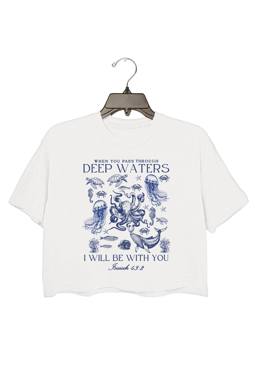 When You Go Through Deep Waters Christian Ocean Animal Crop Top For Women