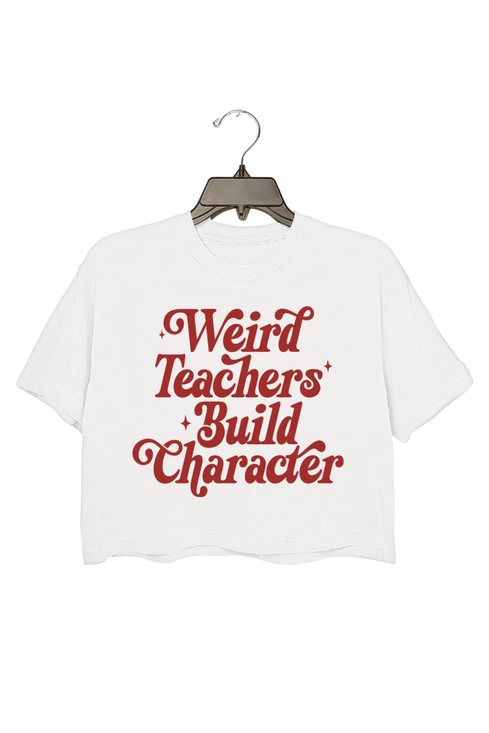 Weird Teachers Build Character Crop Top For Women