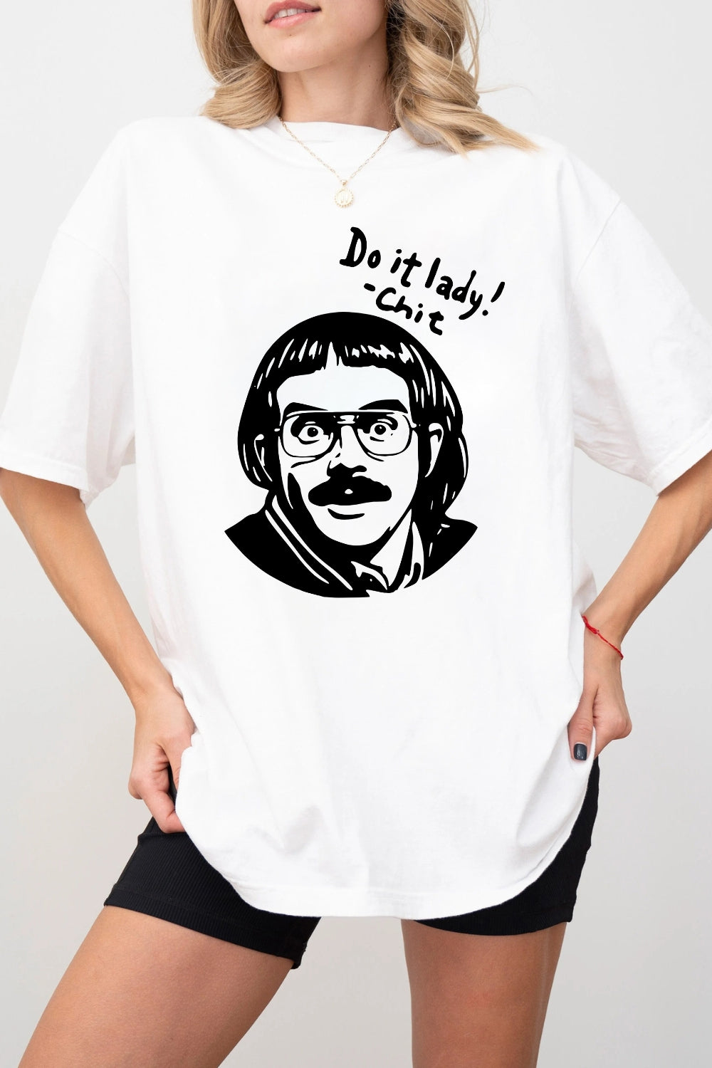 Funny Do It Lady Chit Tee For Women