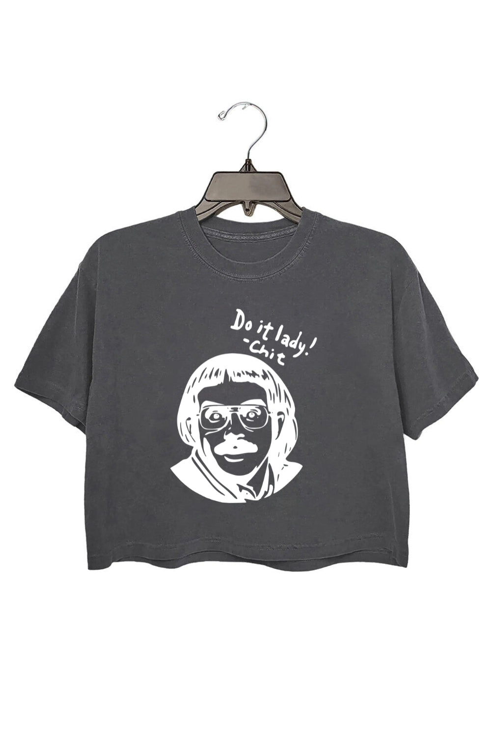Funny Do It Lady Chit Crop Top For Women