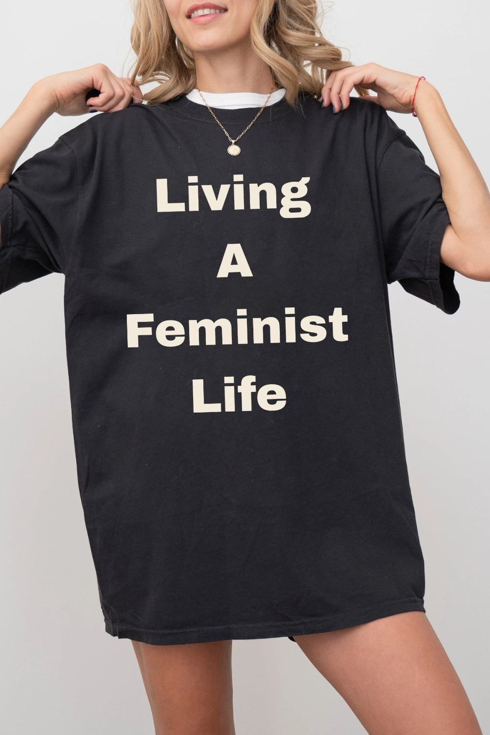 Living A Feminist Life Tee For Women
