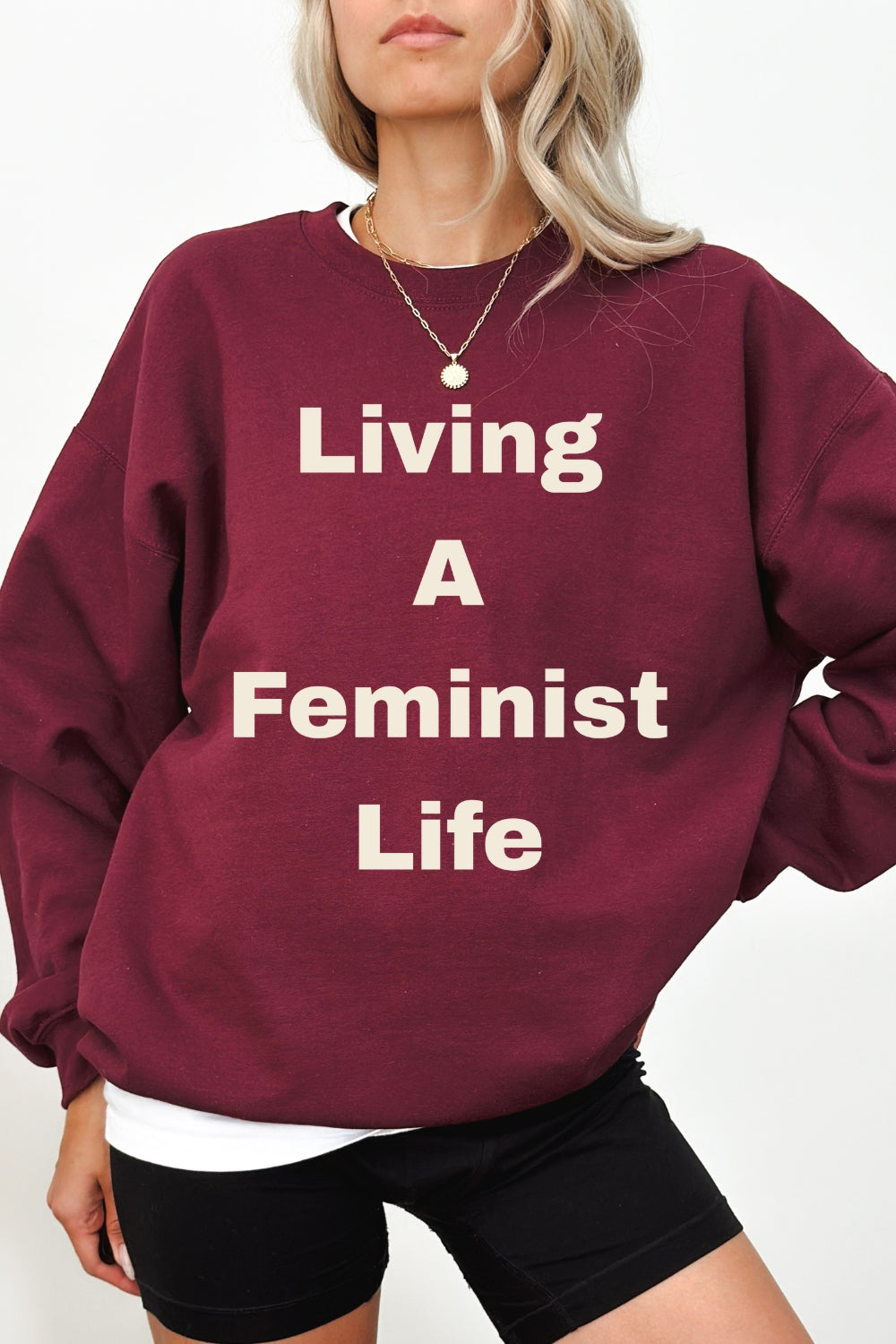 Living A Feminist Life Sweatshirt For Women