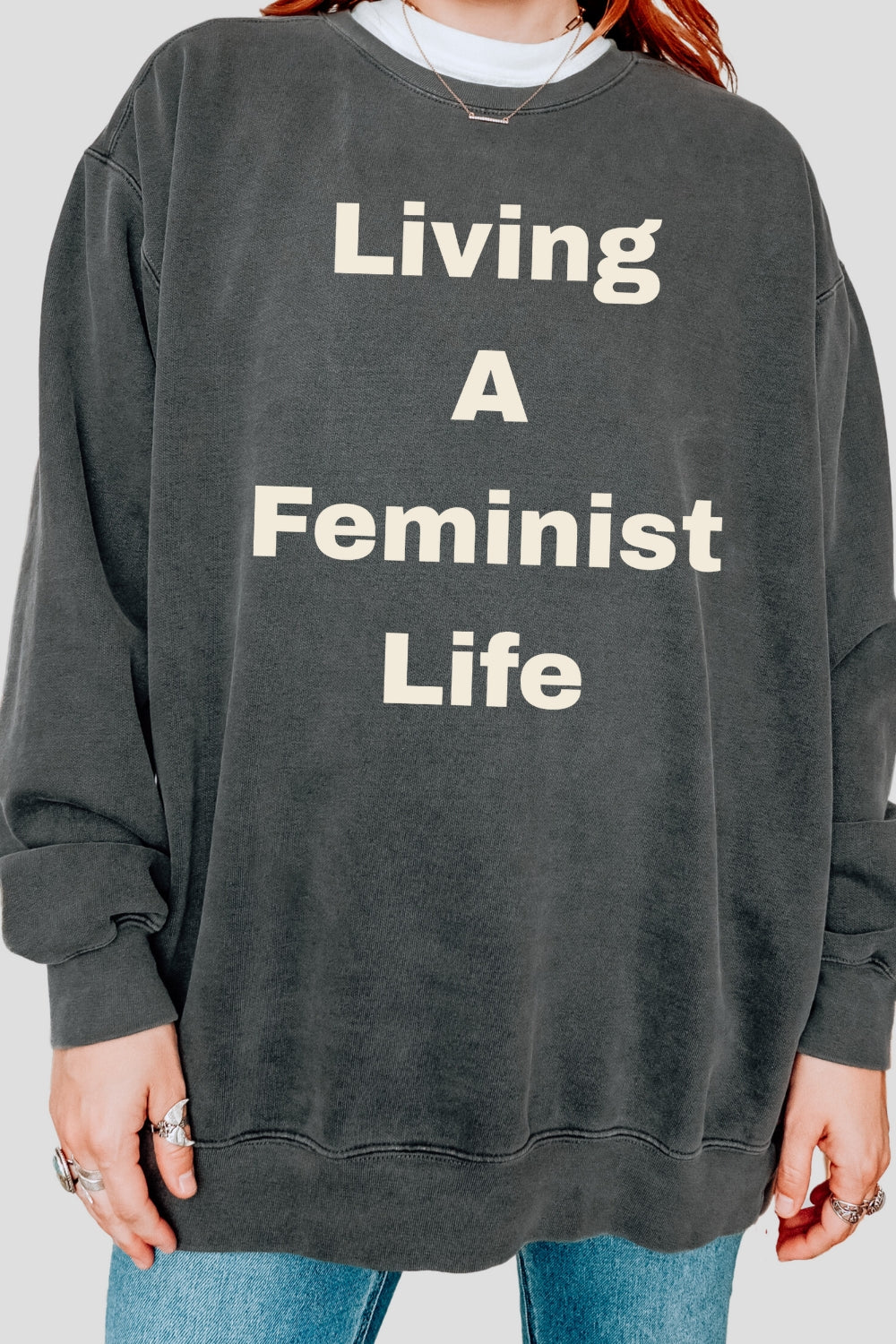 Living A Feminist Life Sweatshirt For Women