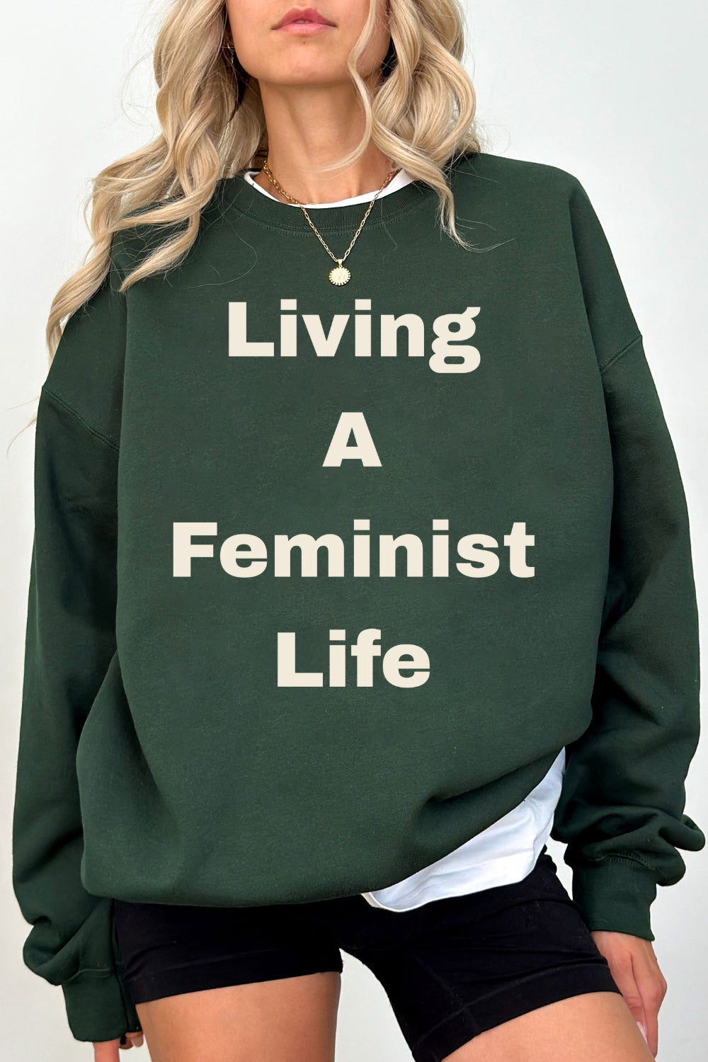 Living A Feminist Life Sweatshirt For Women