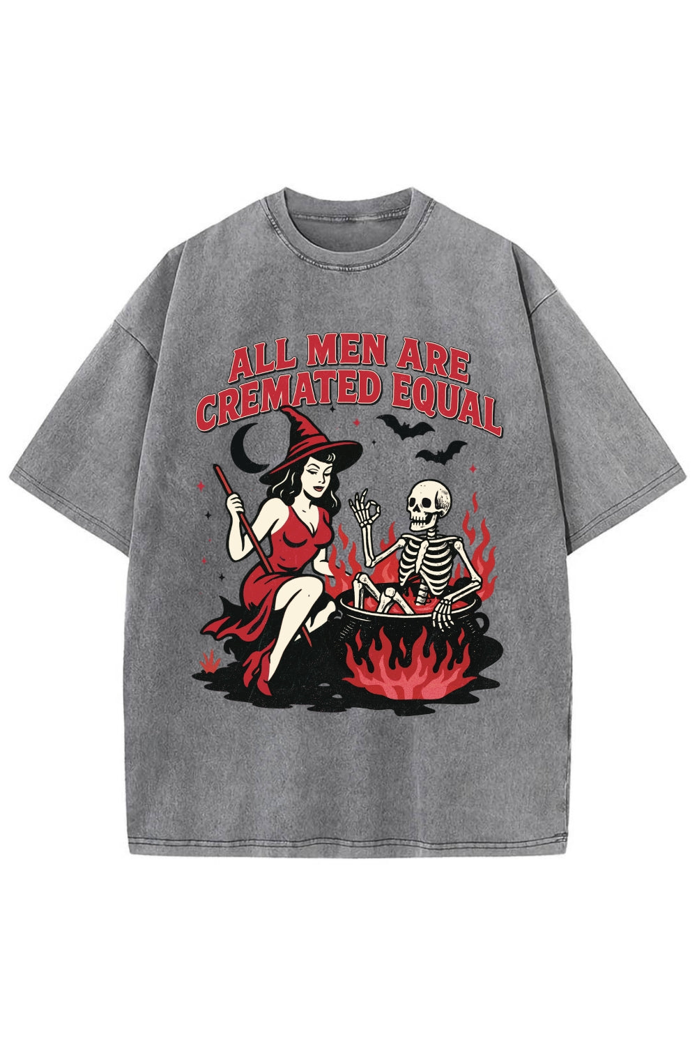 All Men Are Cremated Equal Vintage Washed Tee