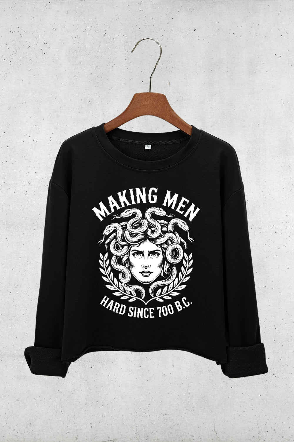 Making Men Hard Since 700 BC Crop Sweatshirt For Women