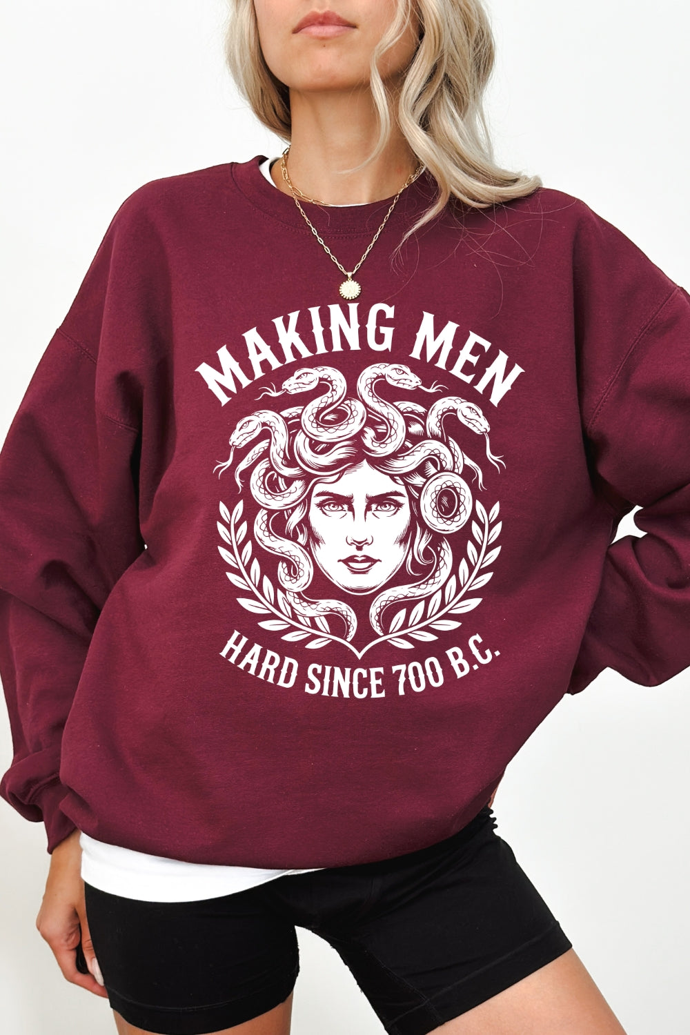 Making Men Hard Since 700 BC Sweatshirt For Women