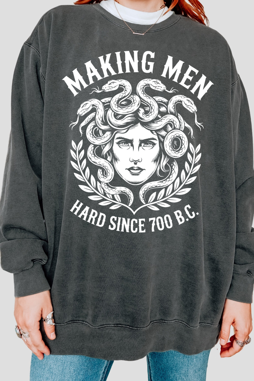 Making Men Hard Since 700 BC Sweatshirt For Women