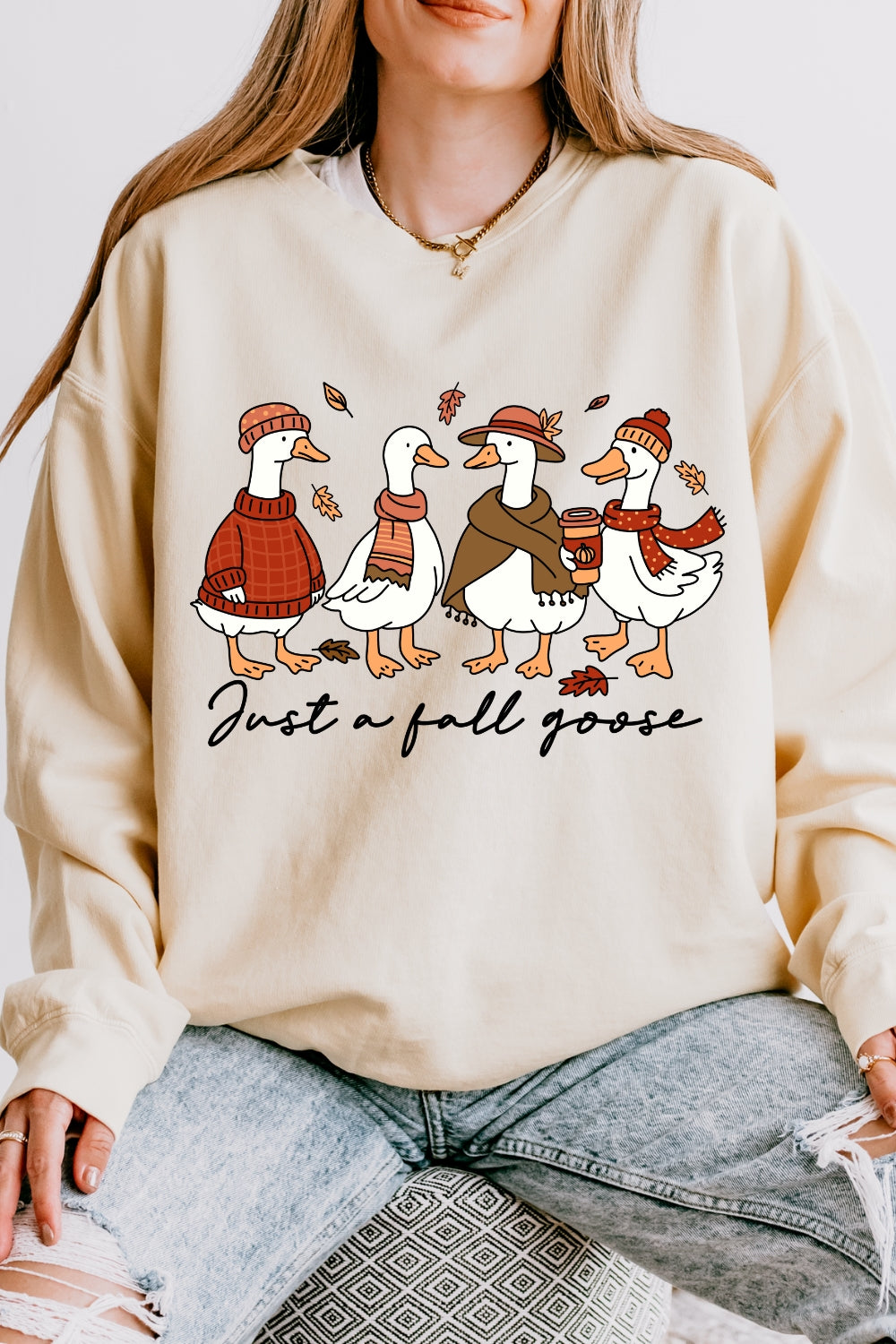 Just A Fall Goose Autumn Sweatshirt For Women