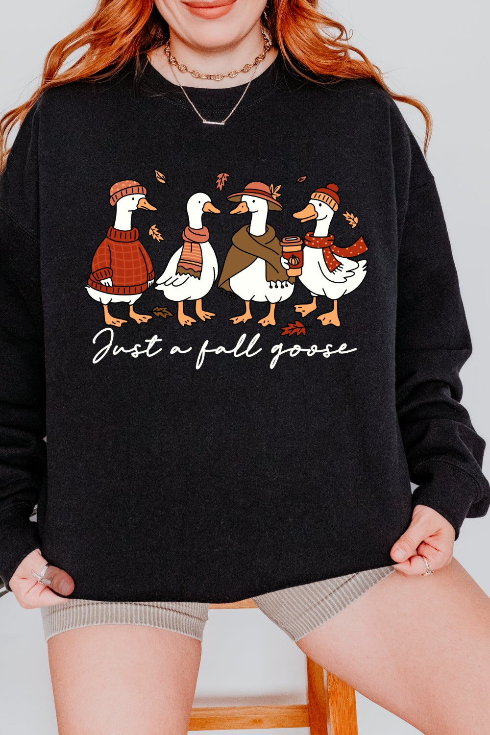 Just A Fall Goose Autumn Sweatshirt For Women