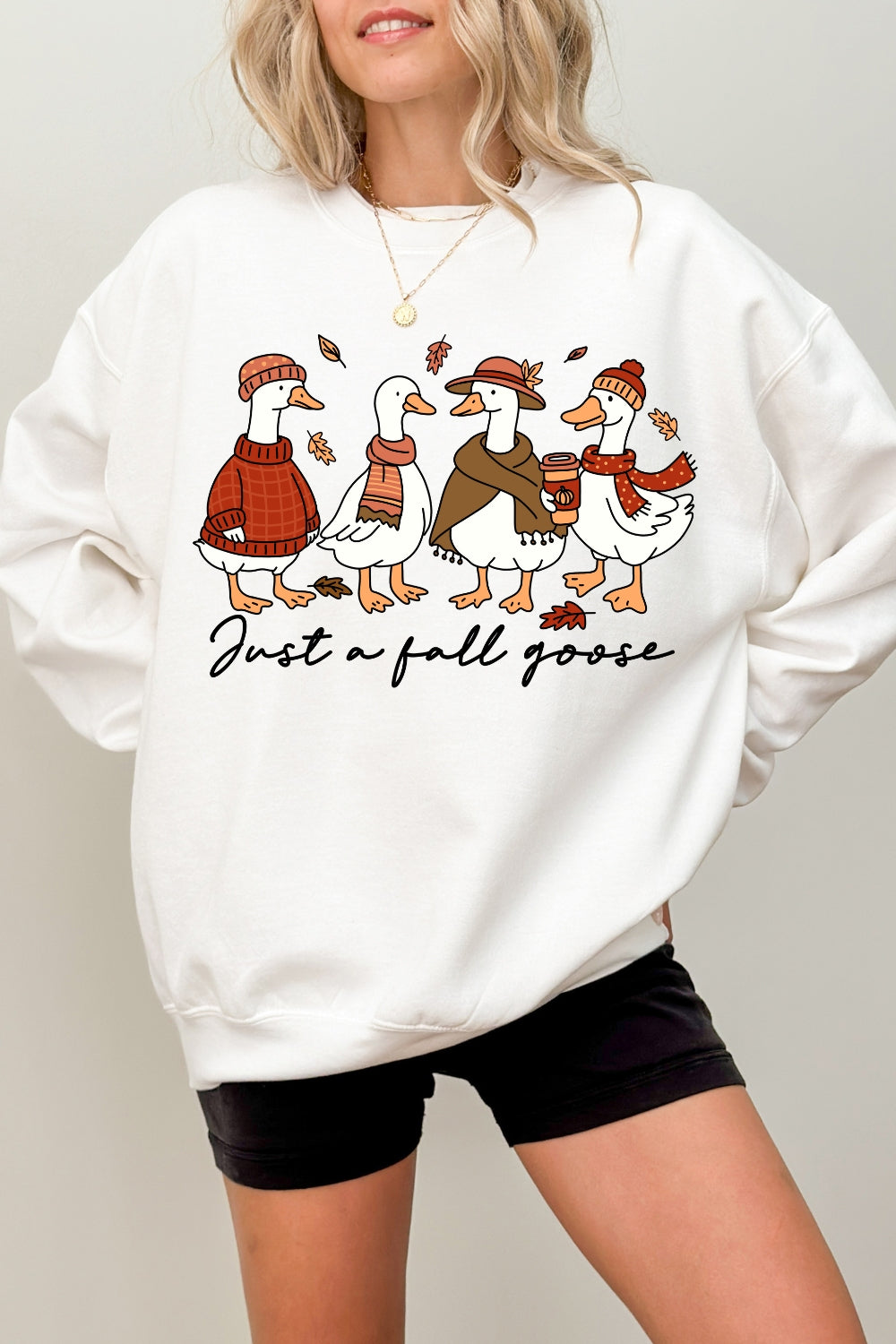 Just A Fall Goose Autumn Sweatshirt For Women