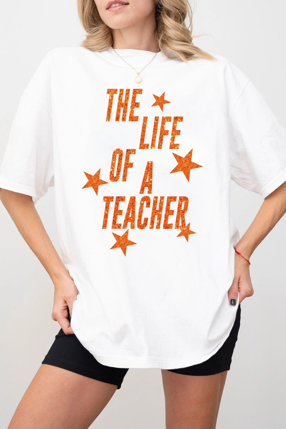 The Life Of A Teacher Tee For Women