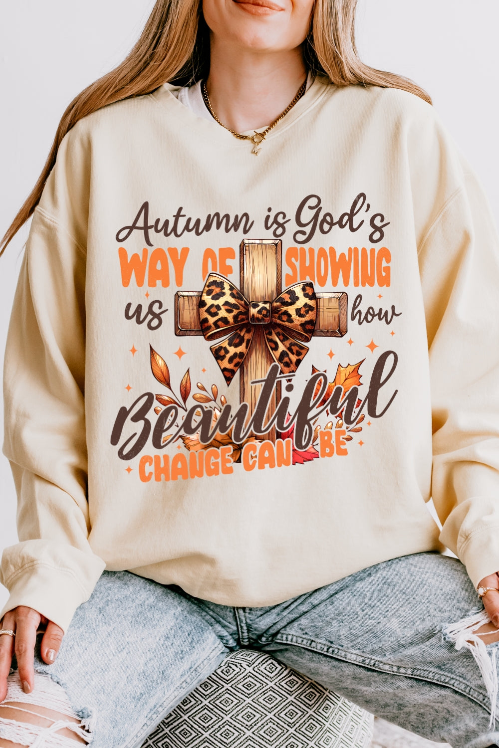 Autumn God Fall Christian Thanksgiving Sweatshirt For Women