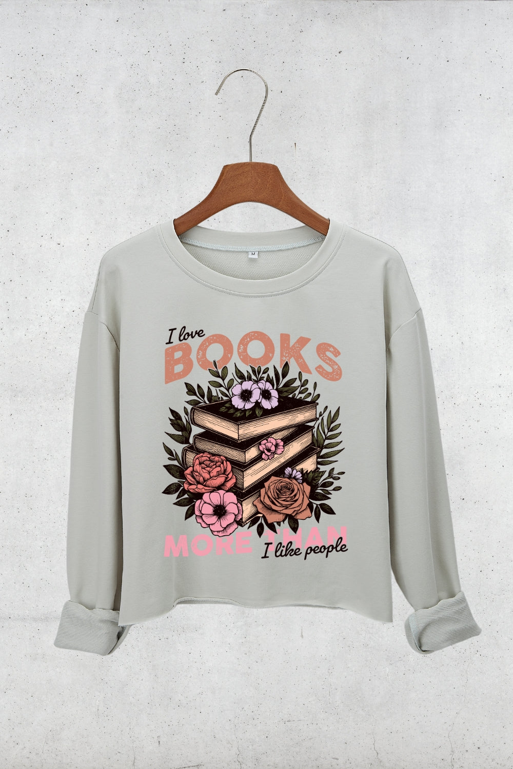 I Like Books More Than People Crop Sweatshirt For Women