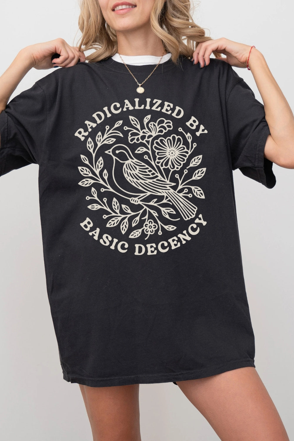 Radicalized By Basic Decency Bird Tee For Women