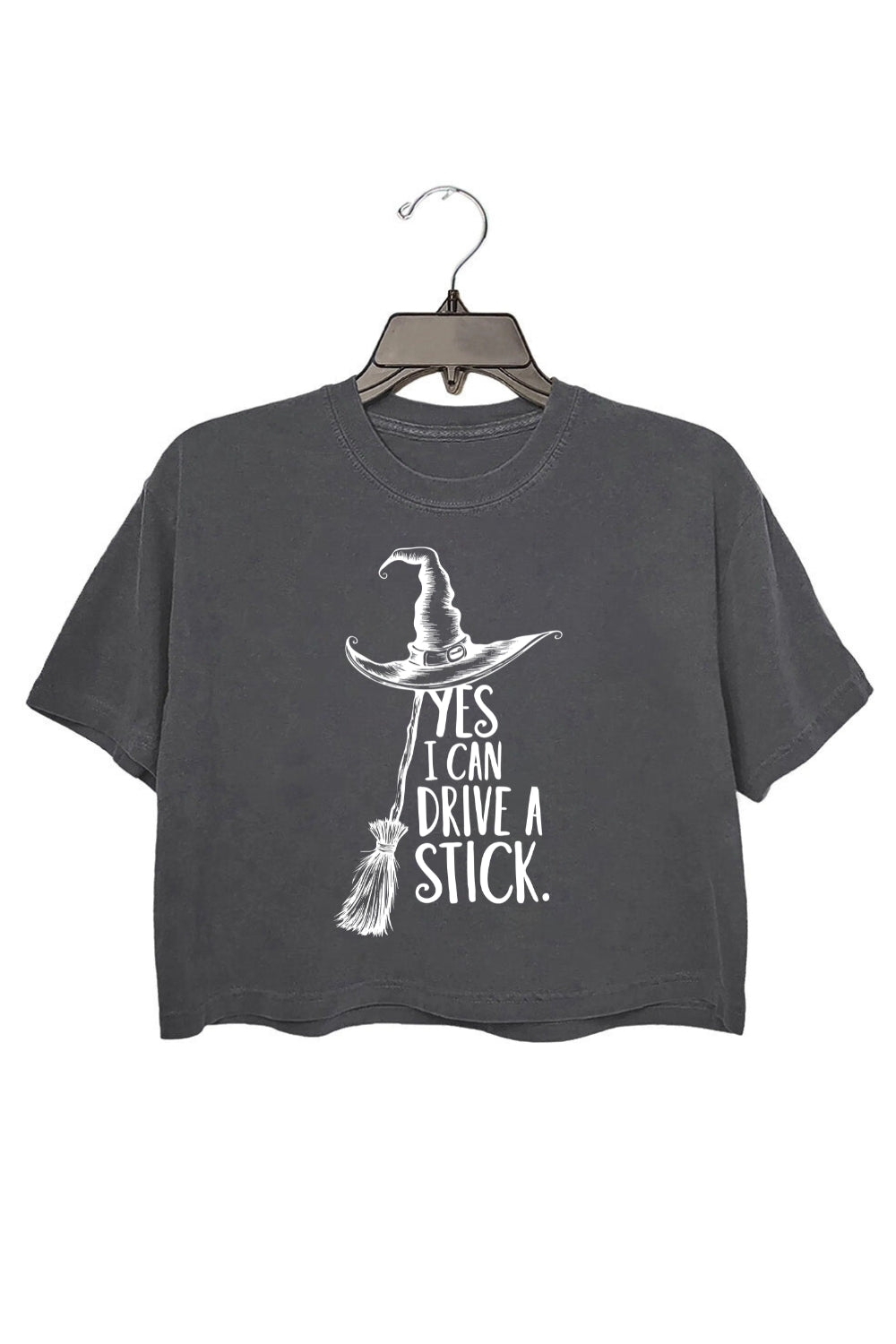 Yes I Can Drive A Stick Witch Hat Broomstick Crop Top For Women