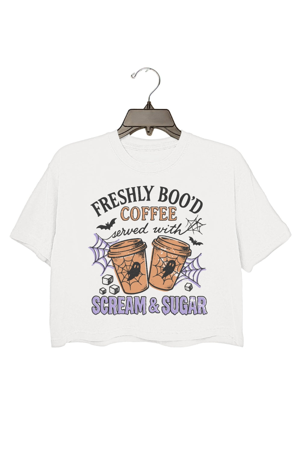 Freshly Boo’d Coffee Served With Scream & Sugar Crop Top For Women