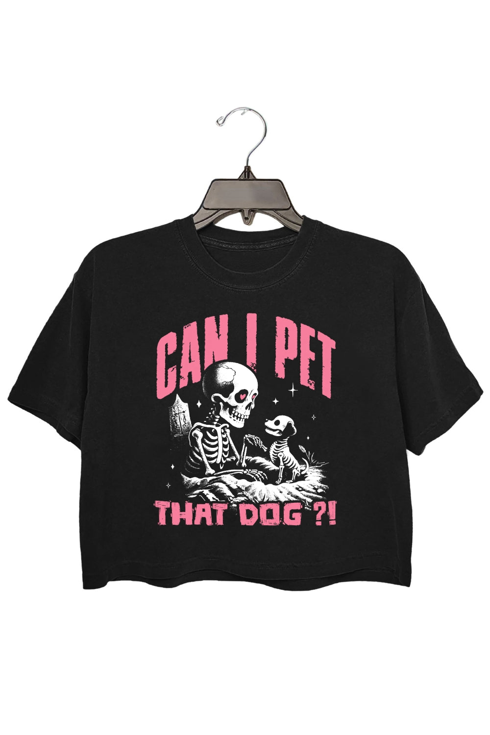 Can I Pet That Dog Skeleton Dog Crop Tee For Women