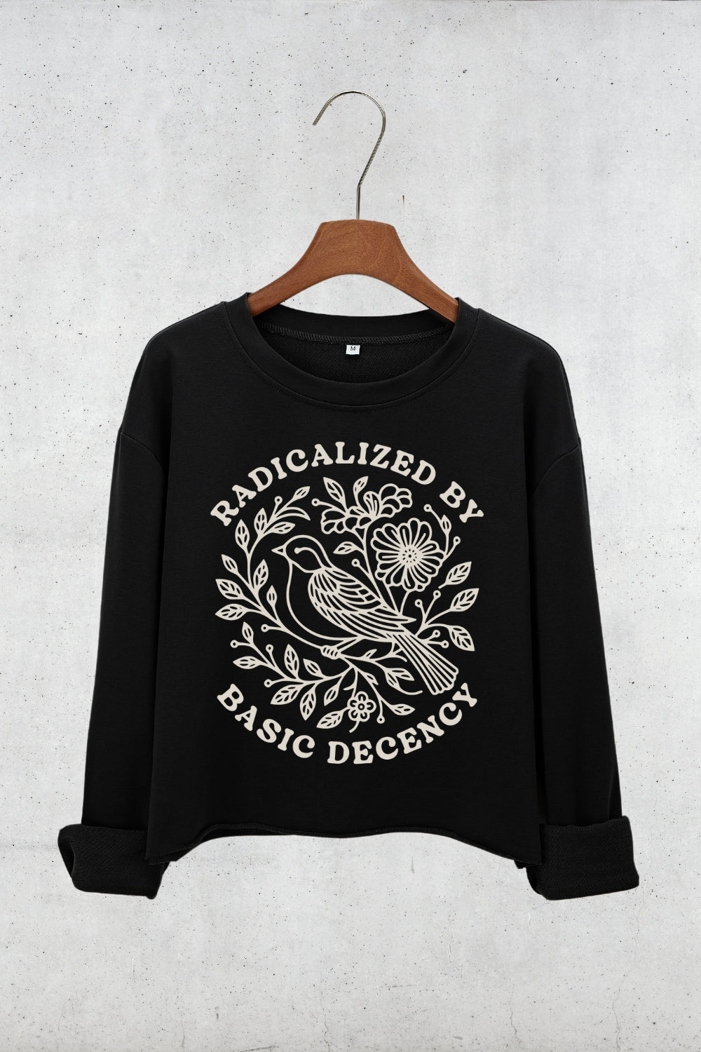 Radicalized By Basic Decency Bird Crop Sweatshirt For Women