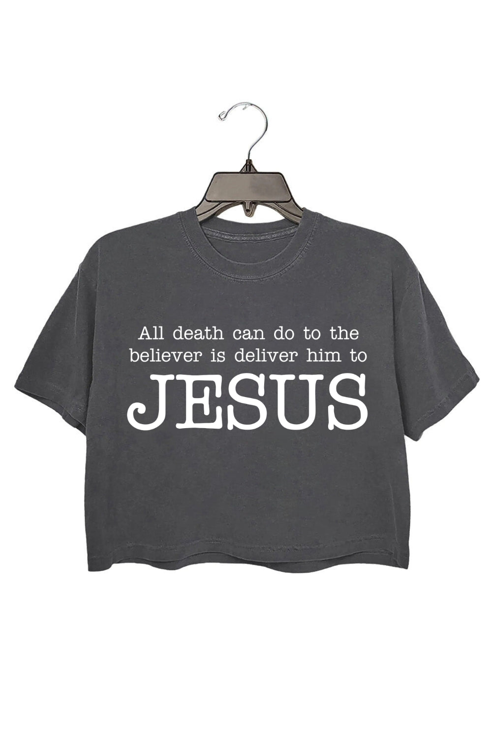 All Death Can Do To The Believer Christian Quote Crop Top For Women