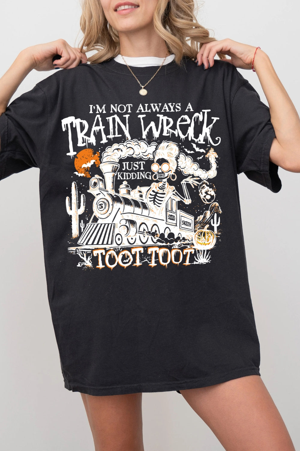 I’m Not Always A Train Wreck Just Kidding Halloween Tee For Women