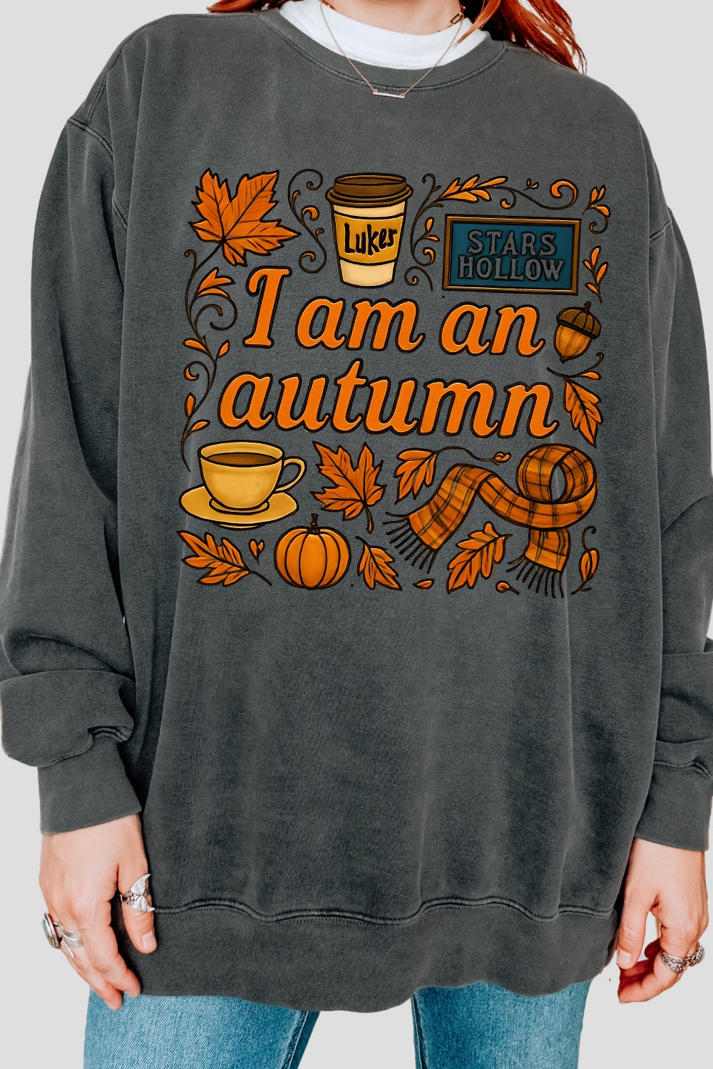 I Am An Autumn Gilmore Girls Sweatshirt For Women