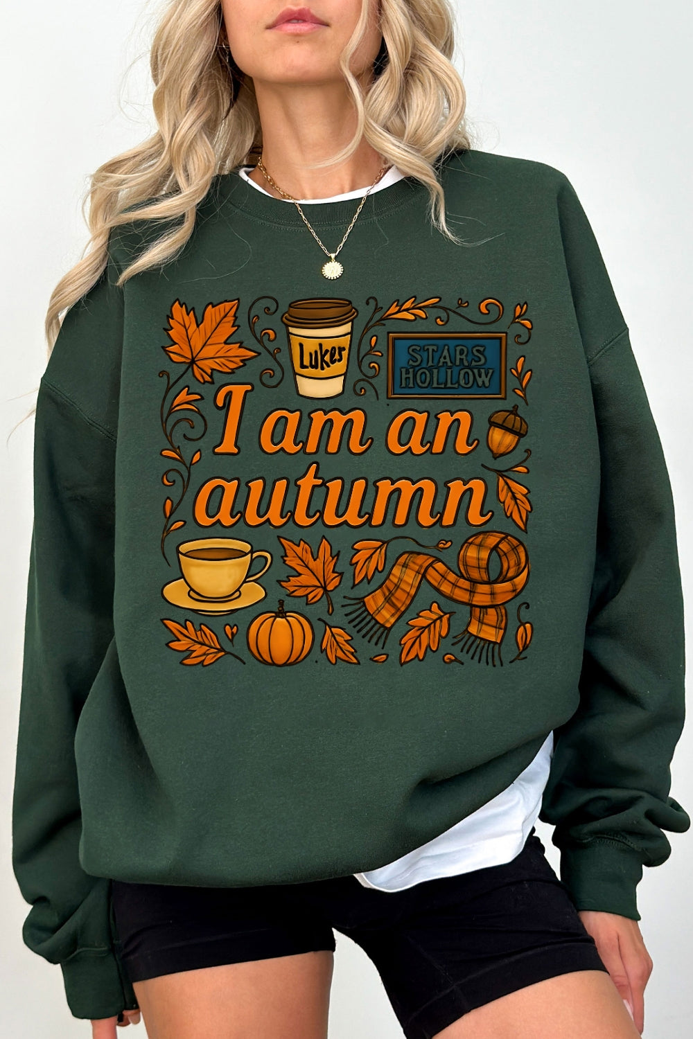 I Am An Autumn Gilmore Girls Sweatshirt For Women