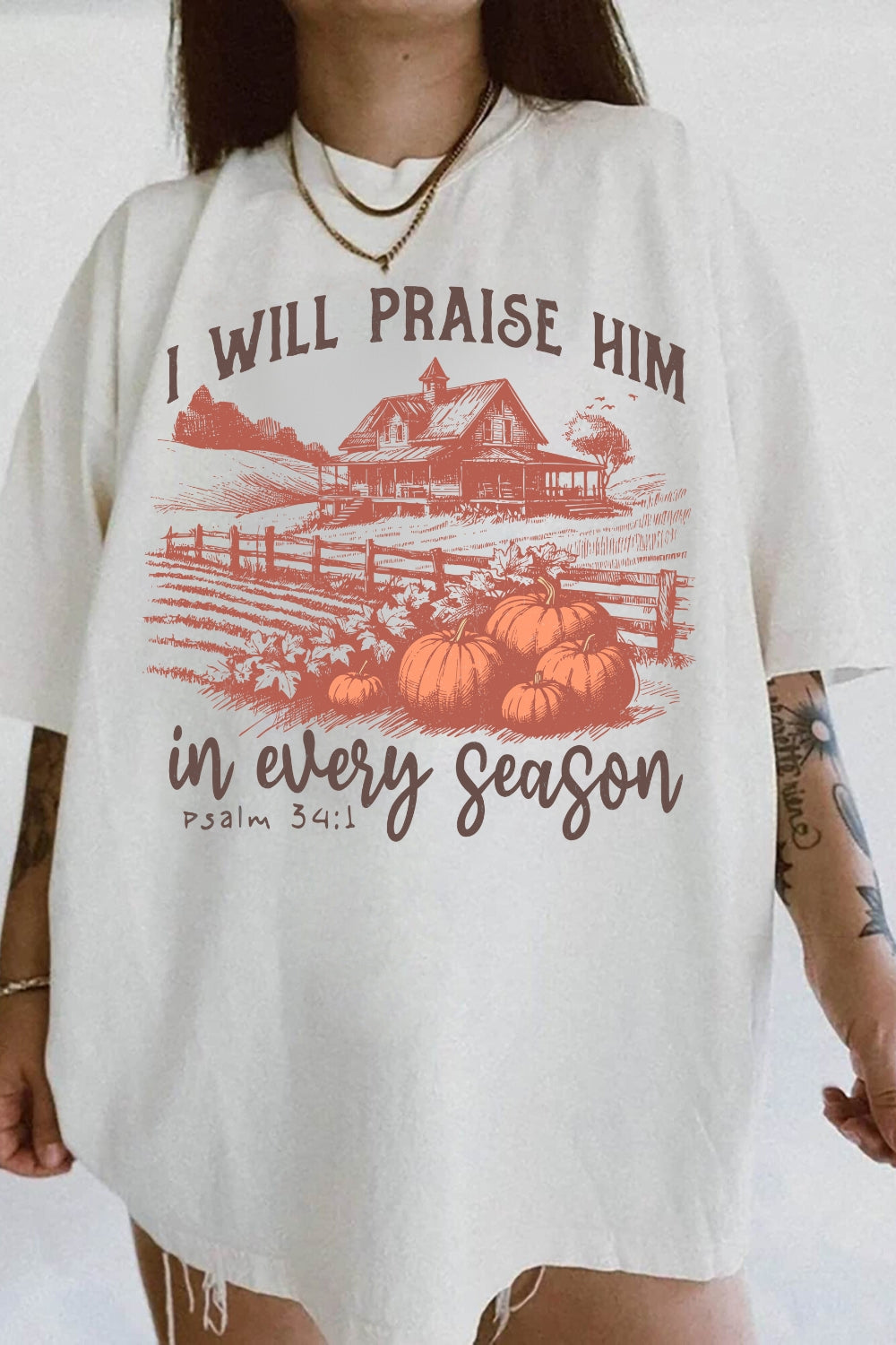 I Will Praise Him in Every Season Autumn Vibes Tee For Women