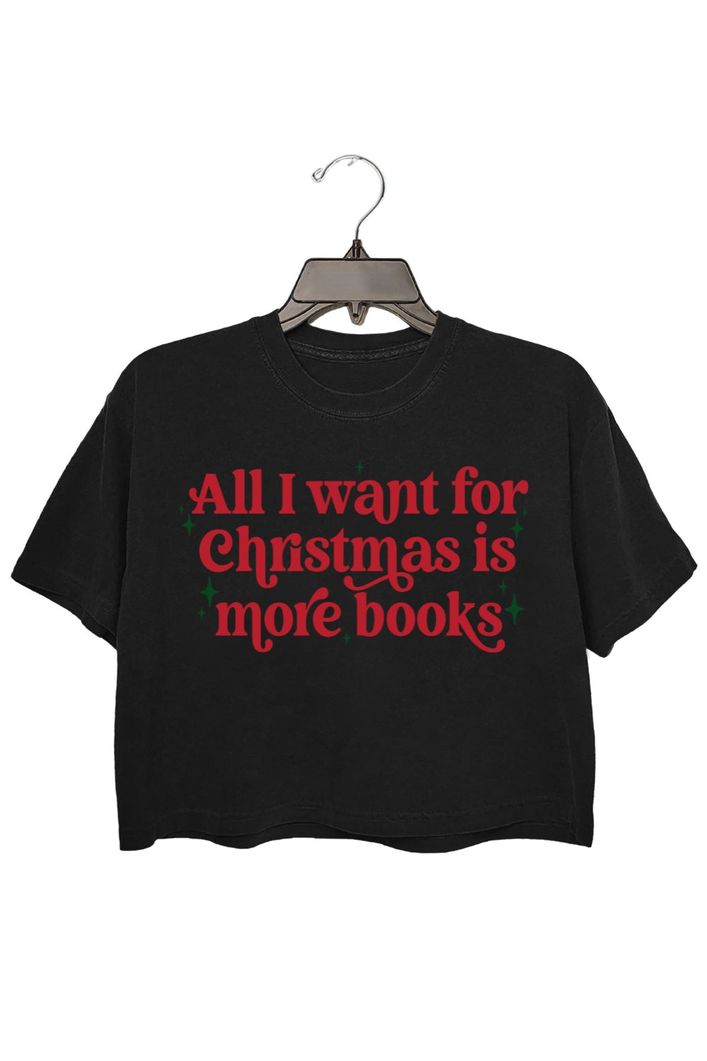 All I Want For Christmas Is More Books Bookish Crop Top For Women