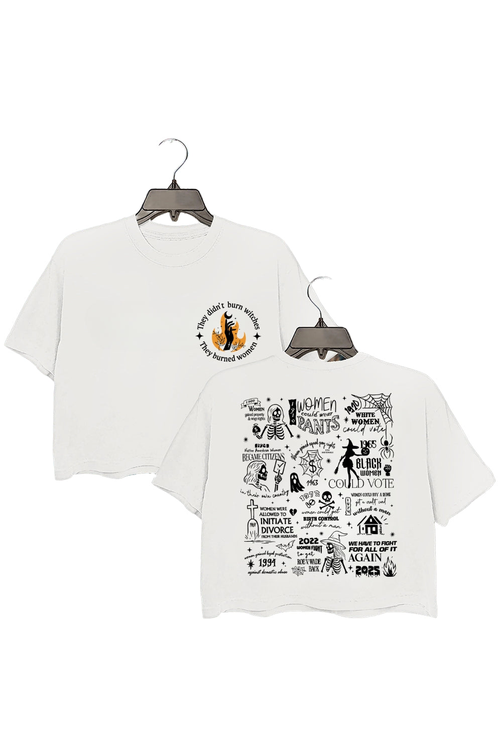 They Didn't Burn Witches Feminist Witch Crop Top For Women