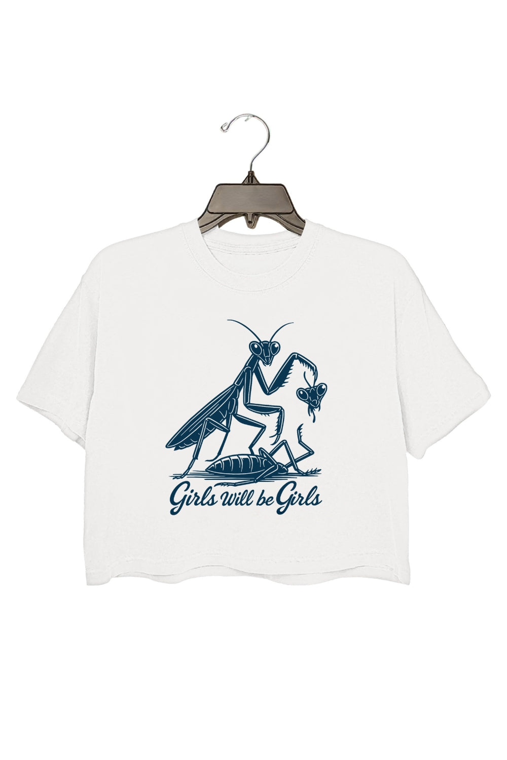 Girls Will Be Girls Mantis Feminist Humor Crop Top For Women