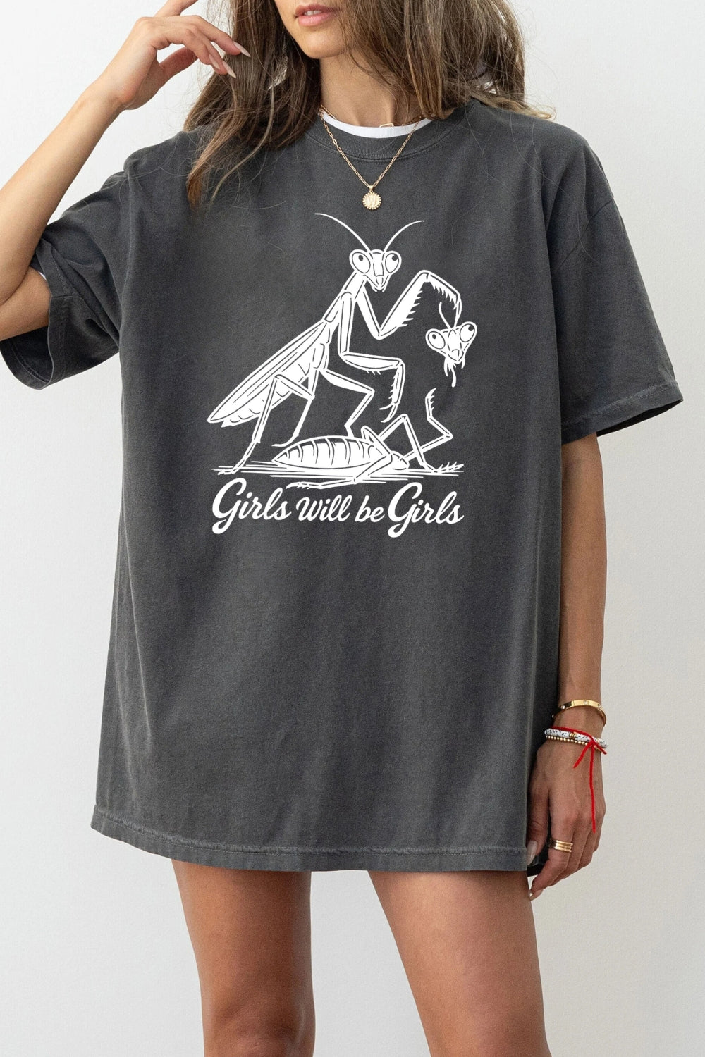 Girls Will Be Girls Mantis Feminist Humor Tee For Women