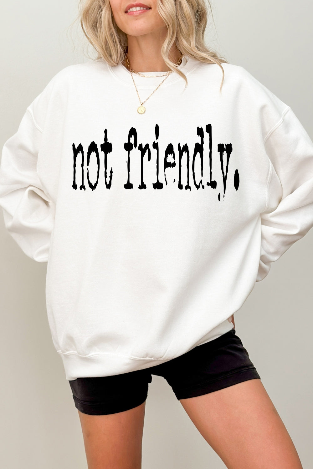 Not Friendly Typography Design Sweatshirt For Women