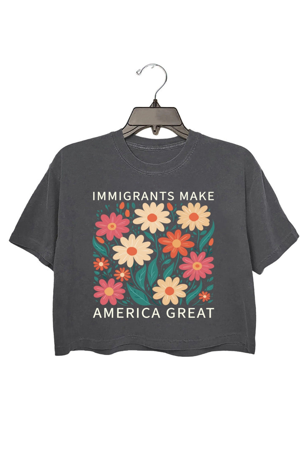 Immigrants Make America Great Flowers Crop Top For Women