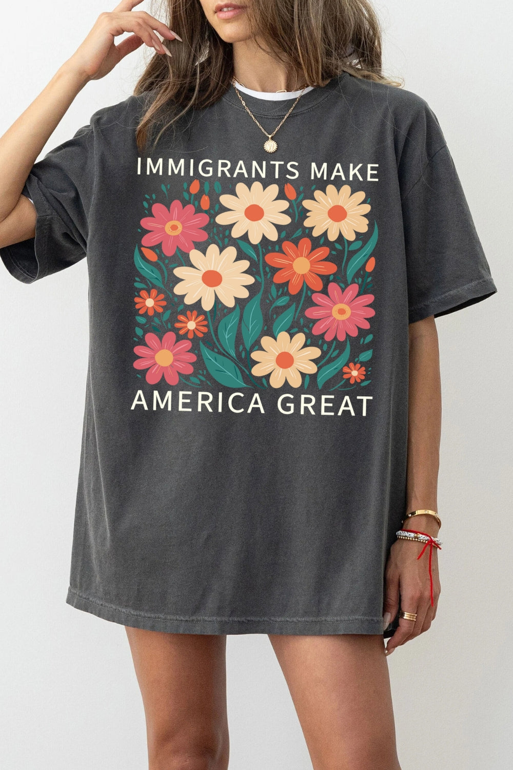 Immigrants Make America Great Flowers Tee For Women