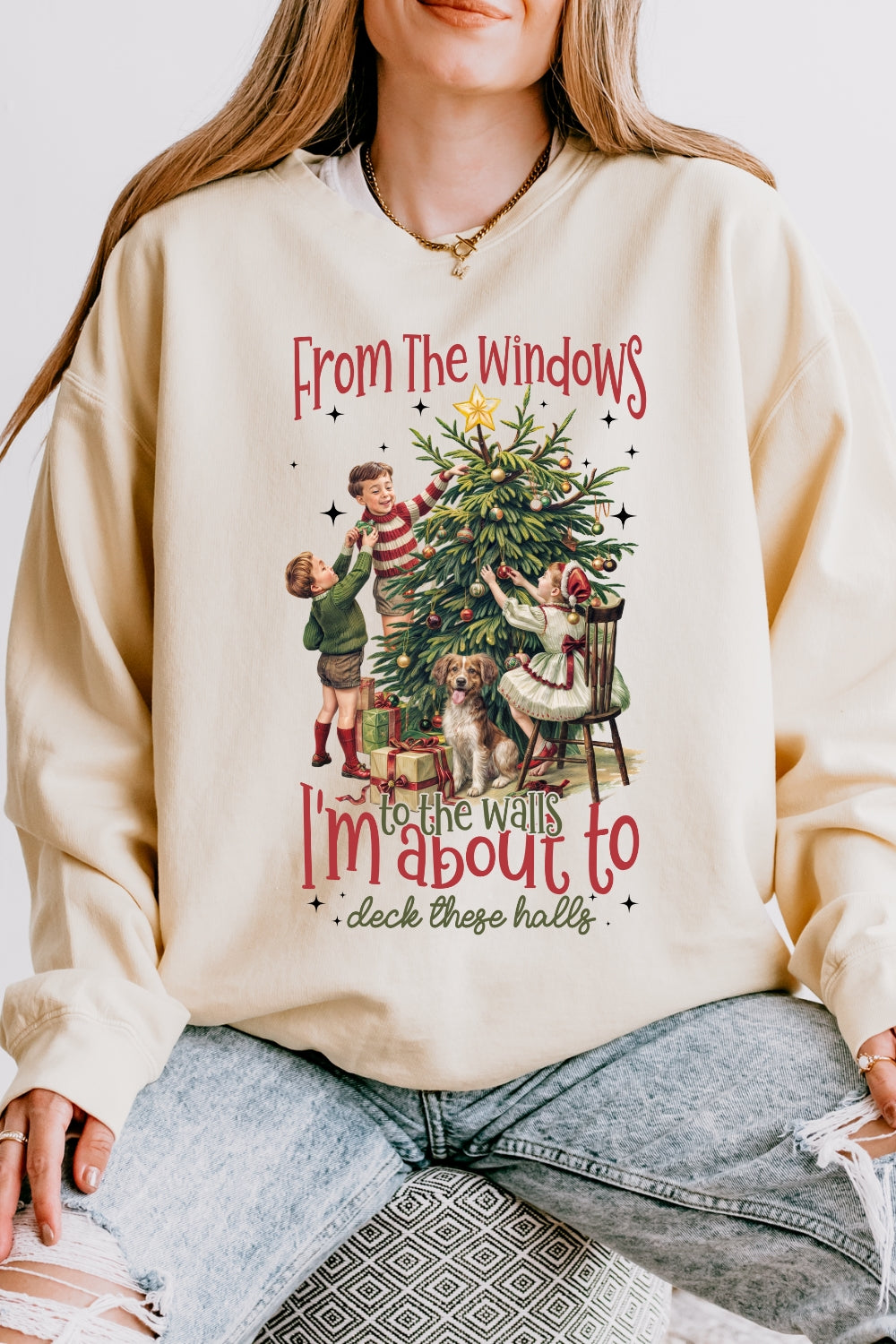 I'm About To Deck These Halls Funny Christmas Sweatshirt For Women