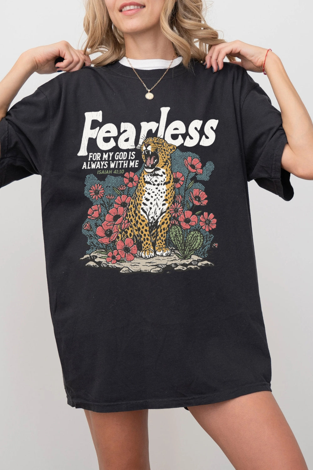 Fearless For My God Is Always With Me Tiger Tee For Women