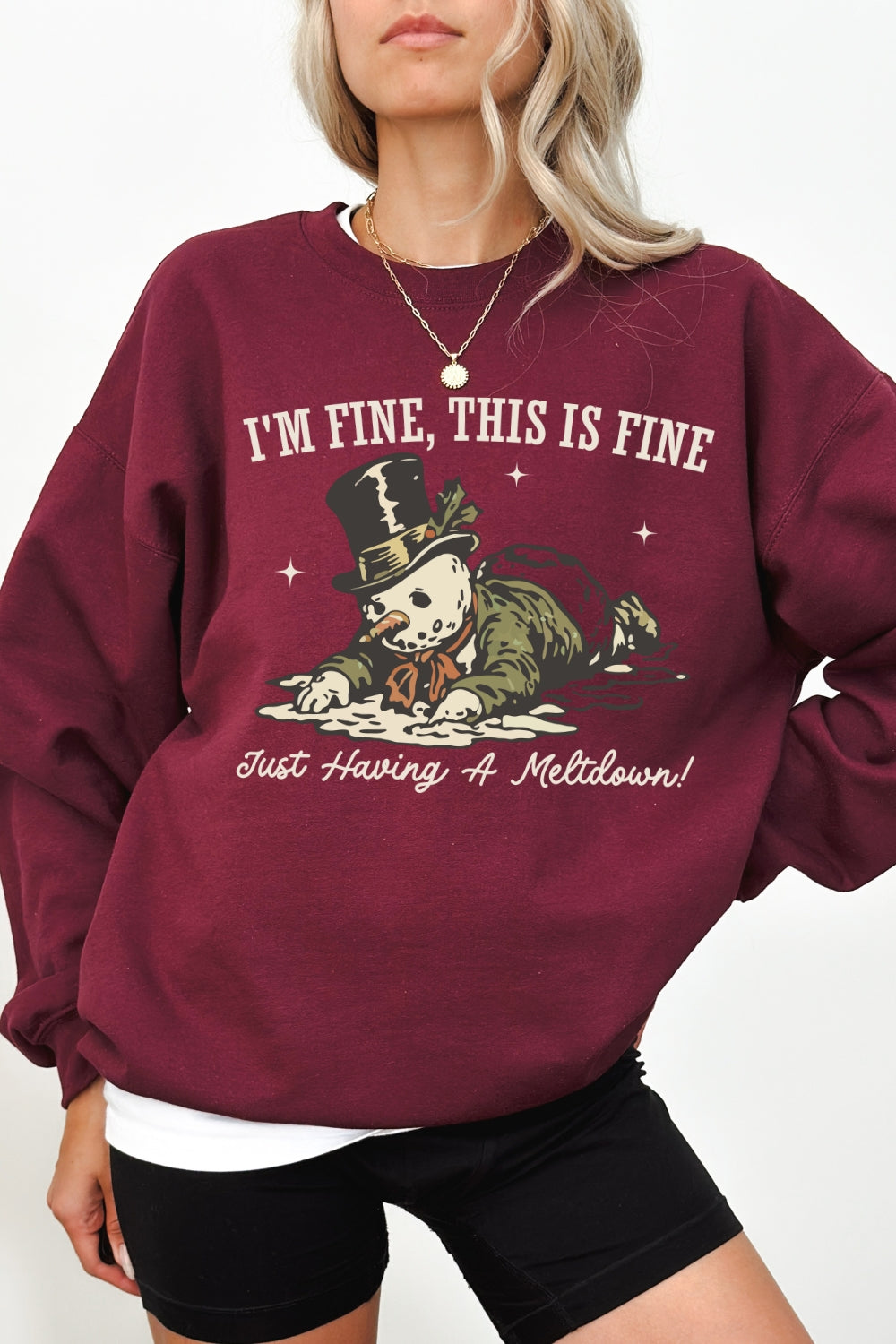 I'm Fine This Is Fine Just Having A Meltdown Sweatshirt For Women