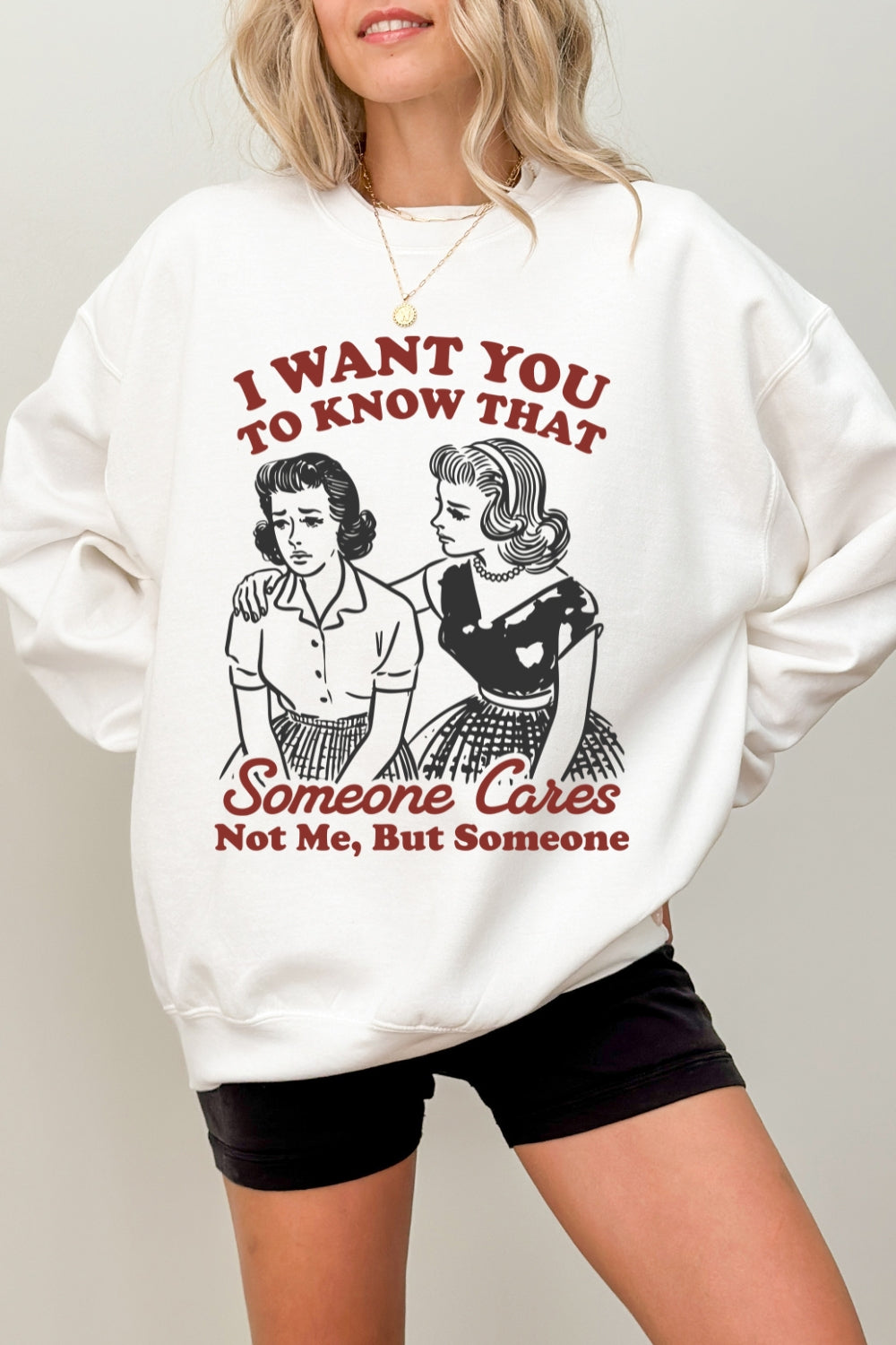 Someone Cares Retro Funny Quote Sweatshirt For Women
