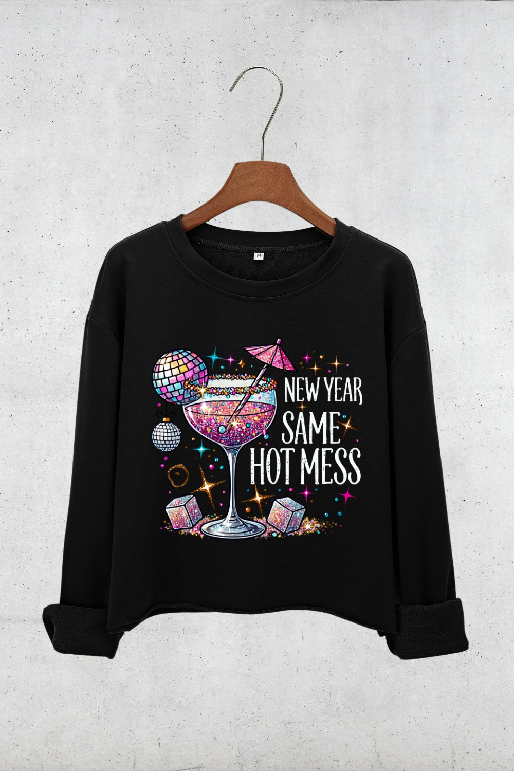 New Year Same Hot Mess Drinking Crop Sweatshirt For Women