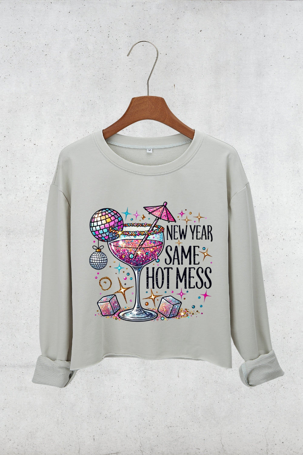 New Year Same Hot Mess Drinking Crop Sweatshirt For Women