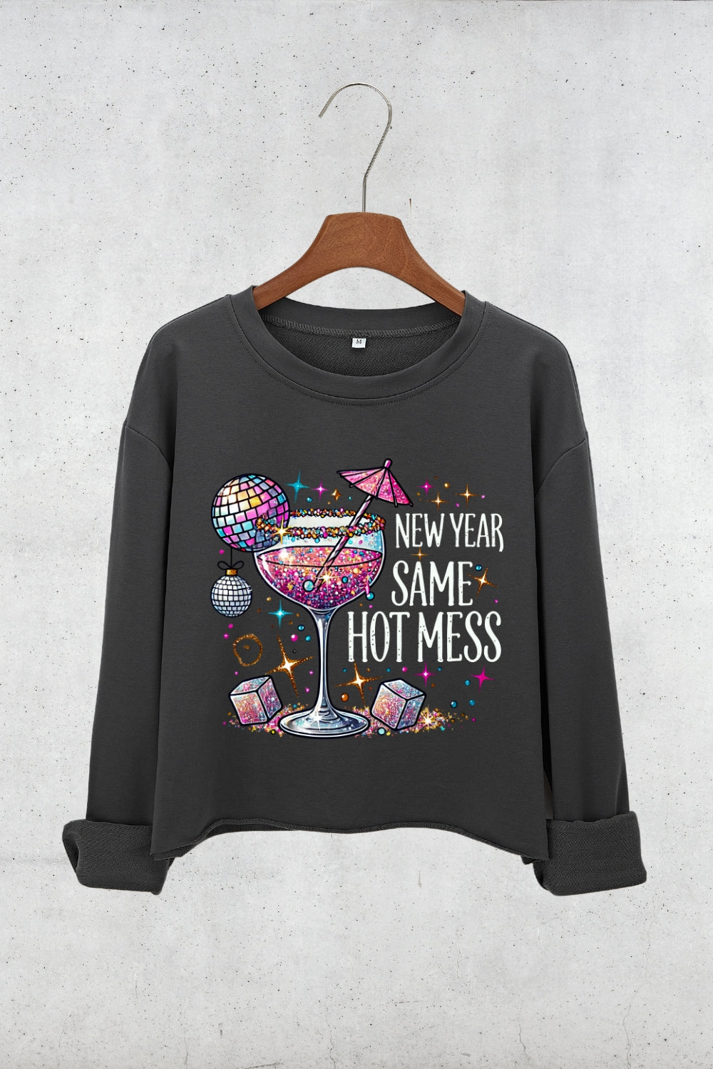 New Year Same Hot Mess Drinking Crop Sweatshirt For Women