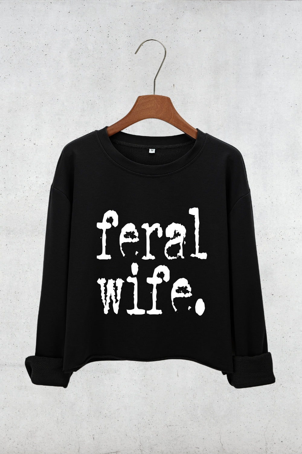 Retro Feral Wife Typography Design Crop Sweatshirt For Women
