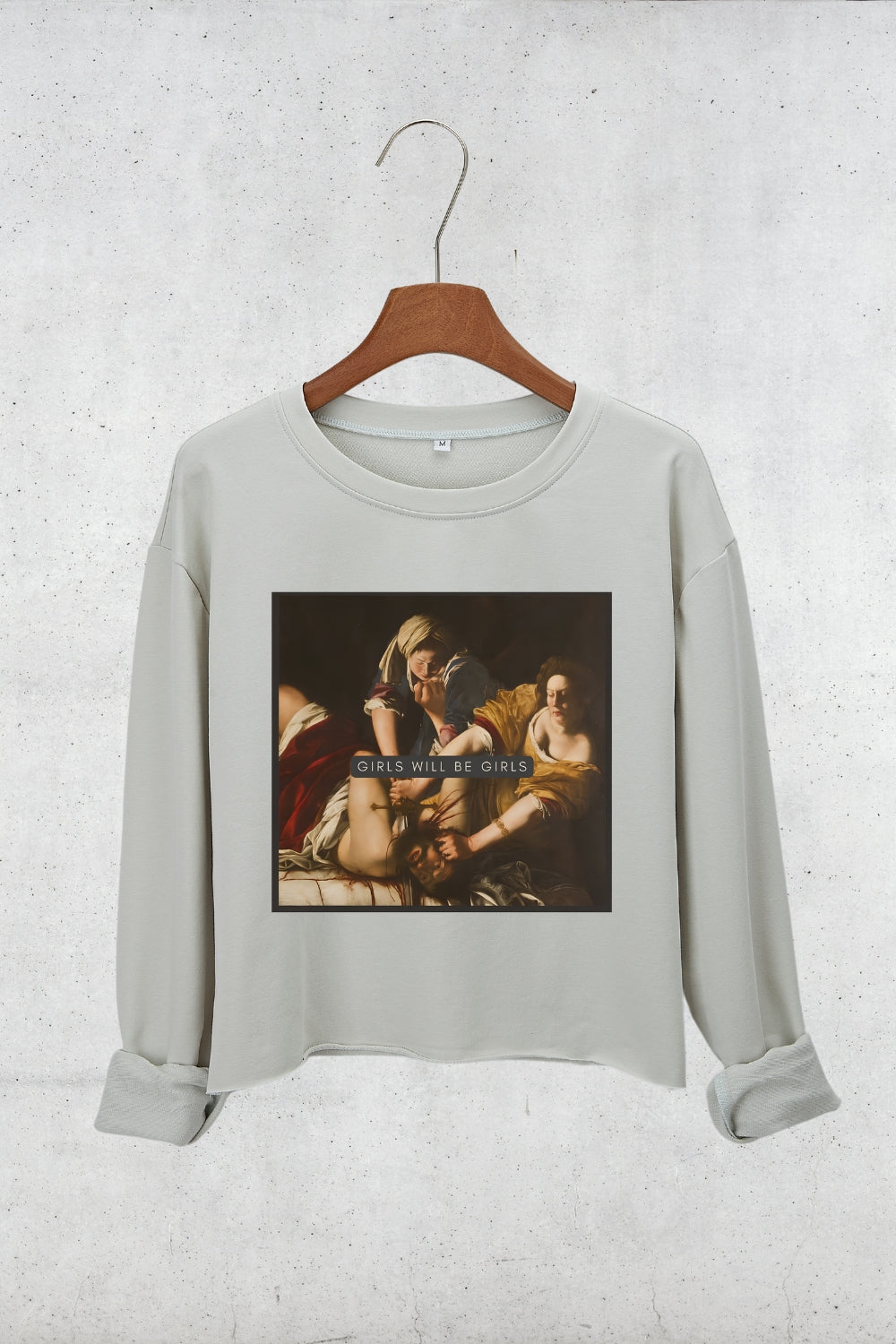 Girls Will Be Girls Judith beheading Holofernes  Crop Sweatshirt For Women